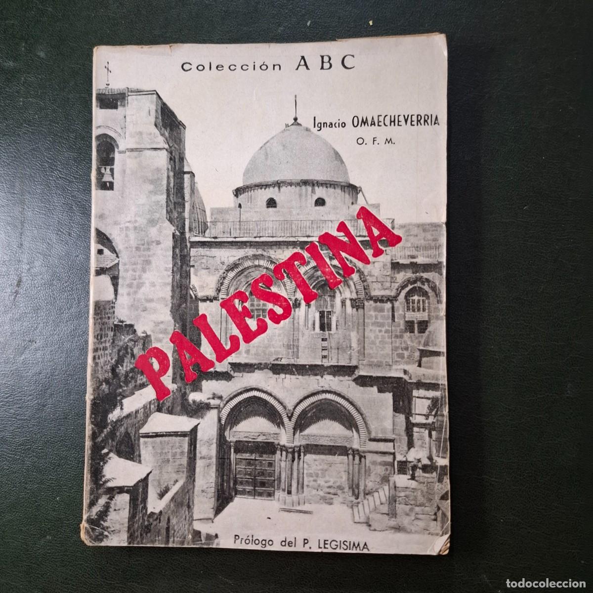 Libros de segunda mano: Palestina - Ignacio Omaecheverria - 1952 - Foto 1
