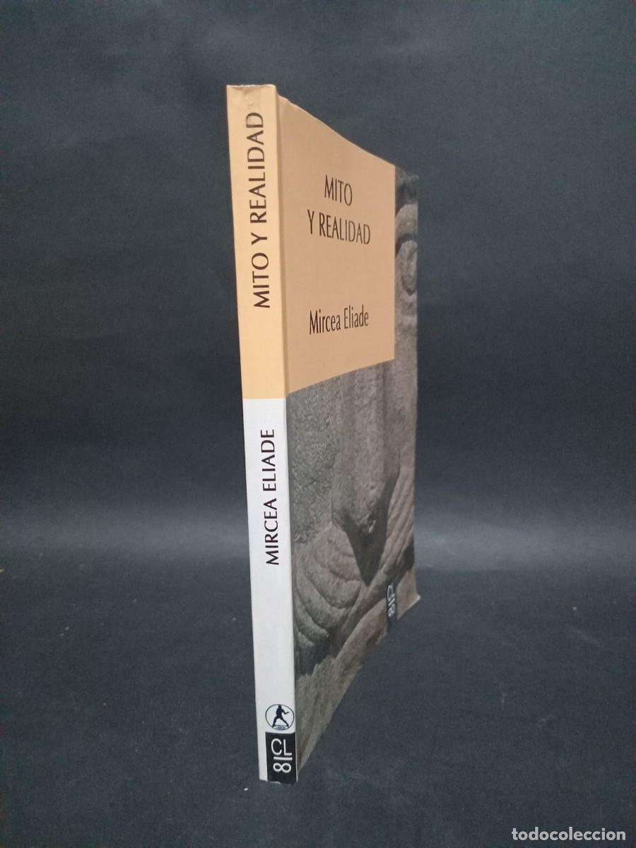 Libros de segunda mano: MIRCEA ELIADE - MITO Y REALIDAD - 1992 - Foto 2