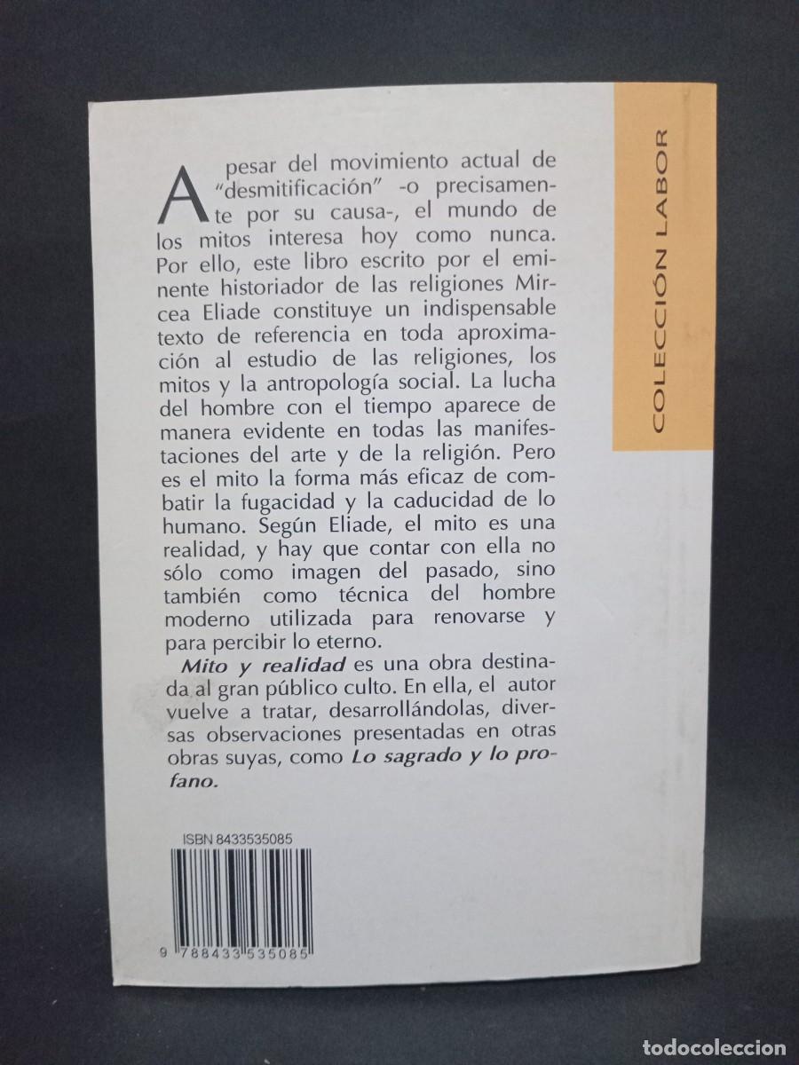 Libros de segunda mano: MIRCEA ELIADE - MITO Y REALIDAD - 1992 - Foto 4