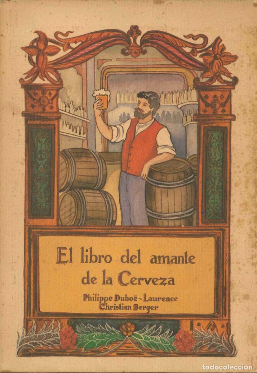 Libri di seconda mano: El libro del amante de la cerveza. 1988