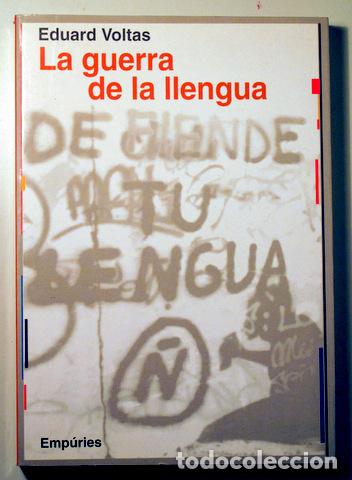 Libros de segunda mano: VOLTAS; Eduard - LA GUERRA DE LA LLENGUA - Barcelona 1996 - Foto 1
