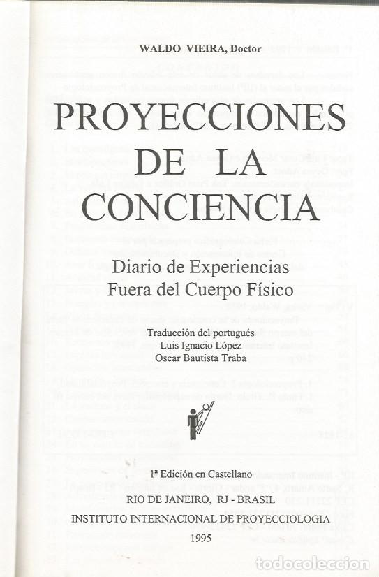 Libros de segunda mano: PROYECCIONES DE LA CONCIENCIA - WALDO VIEIRA - Foto 2