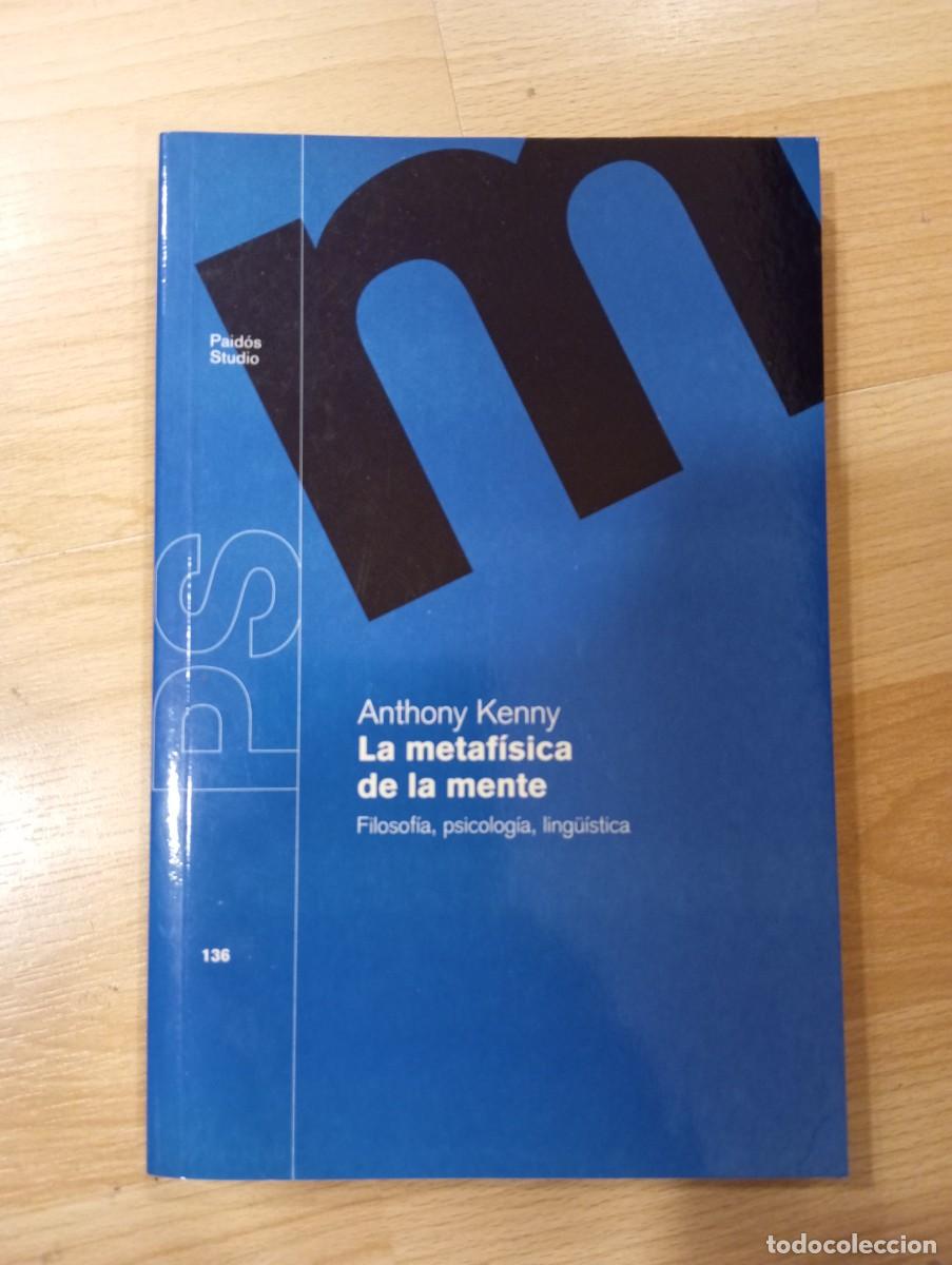 Libros de segunda mano: La metaf&iacute;sica de la mente. Anthony Kenny - Foto 1