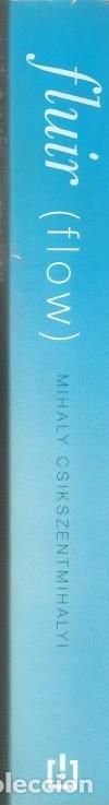 Libros de segunda mano: FLUIR (FLOW) - MIHALY CSIKSZENTMIHALYI - Foto 3