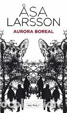 Libros de segunda mano: AURORA BOREAL de Assa Larsson - Foto 1