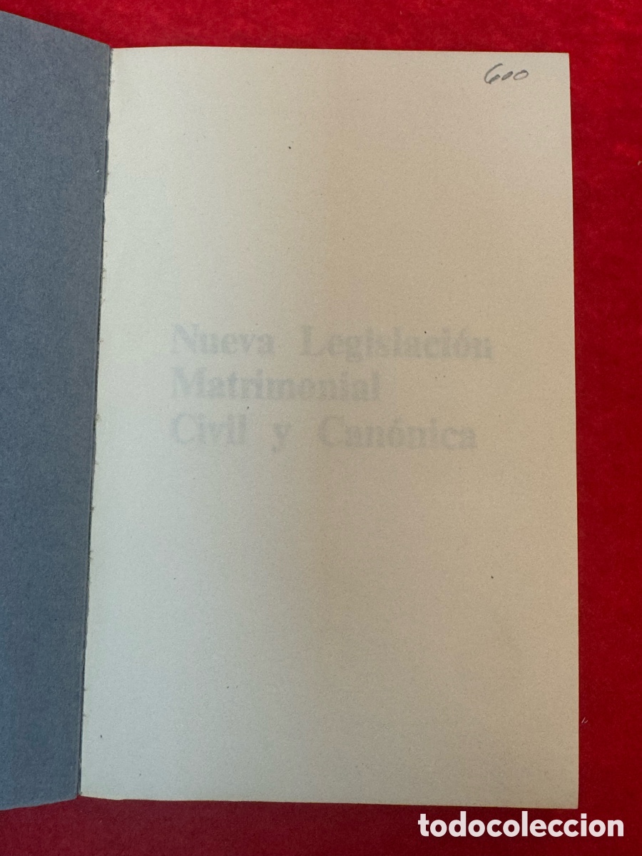 Libros de segunda mano: NUEVA LEGISLACI&Oacute;N MATRIMONIAL CIVIL Y CAN&Oacute;NICA. - Foto 4