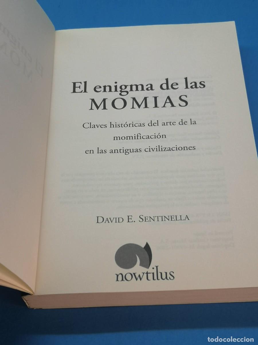 Libros de segunda mano: EL ENIGMA DE LAS MOMIAS.- DAVID E. SENTINELLA - Foto 2