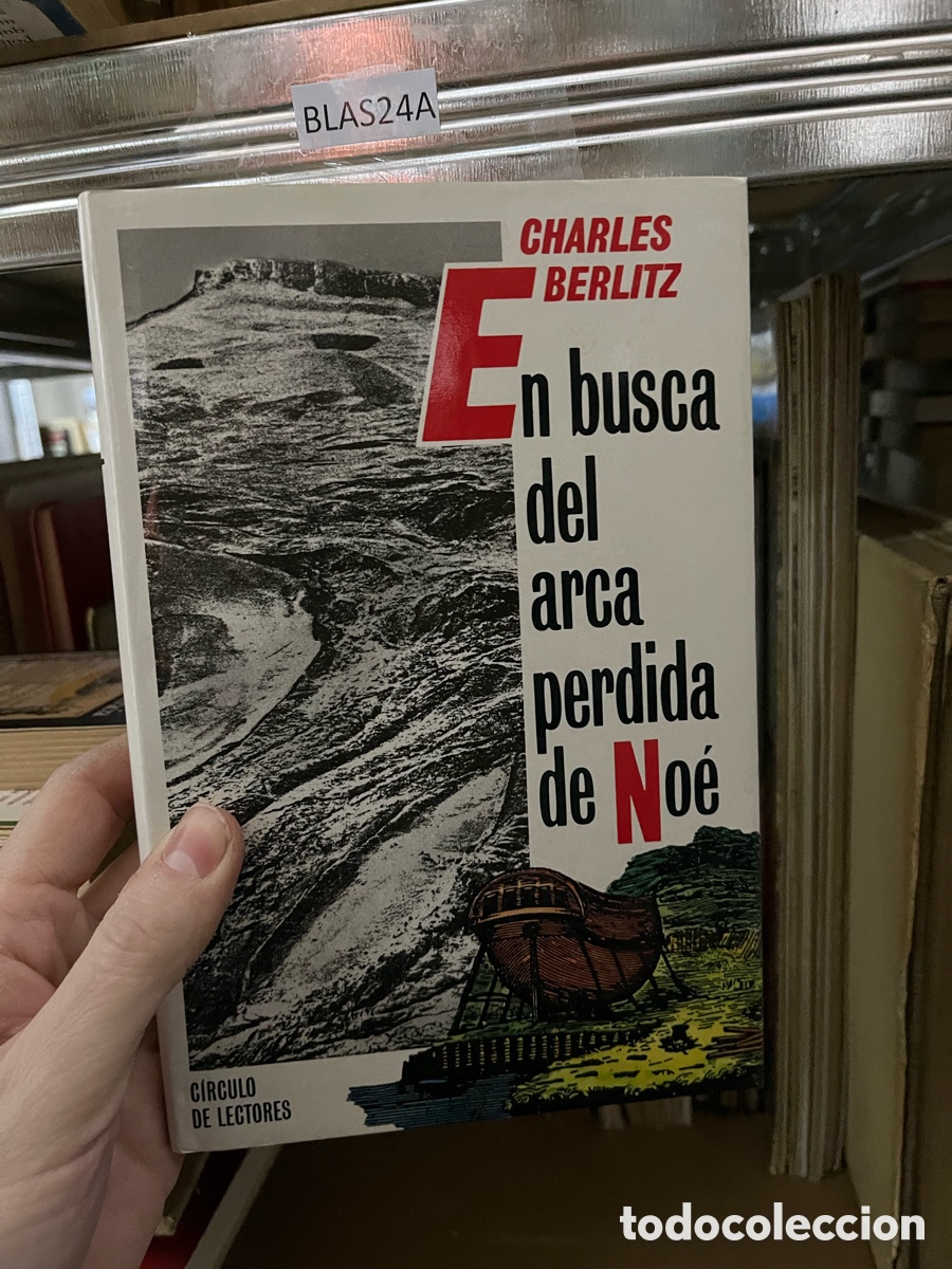 Libros de segunda mano: BLAS24A CHARLES BERLITZ En busca del arca perdida de No&eacute; - Foto 1