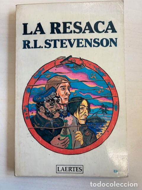 Libros de segunda mano: La resaca -Stevenson- - Foto 1