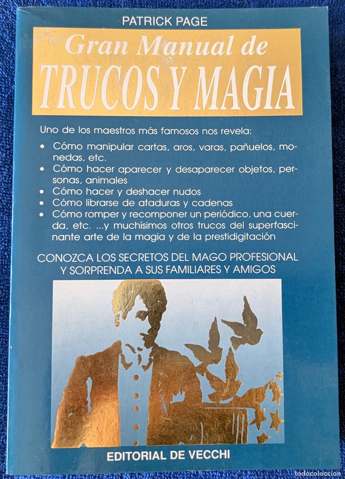Libros de segunda mano: Gran Manual de Trucos de Magia - Patrick Page - Editorial De Vecchi (1996) - Foto 1
