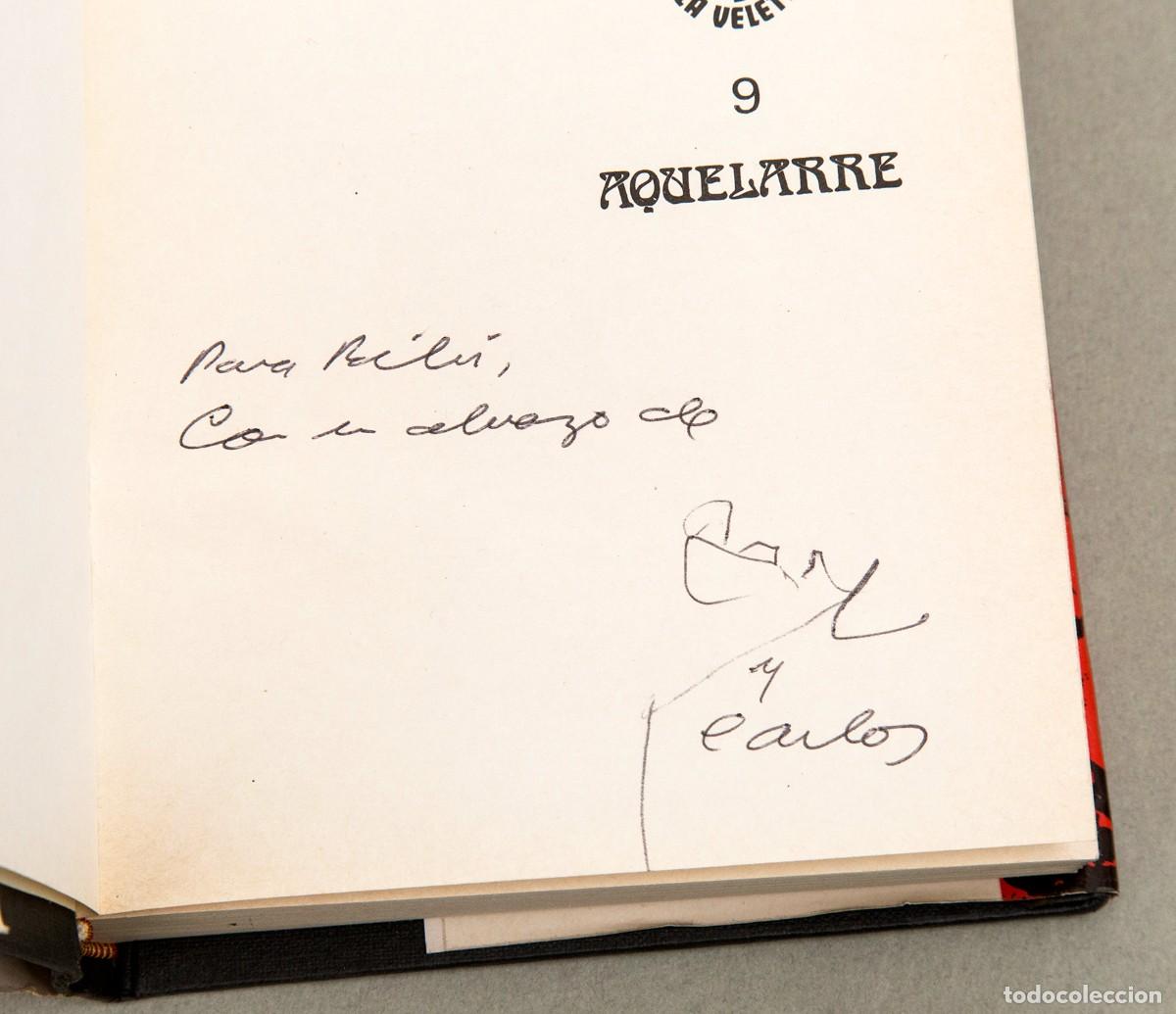 Libros de segunda mano: CARLOS ROJAS - AQUELARRE - DEDICATORIA AUT&Oacute;GRAFA DEL AUTOR - 1&ordf; E. - Foto 1