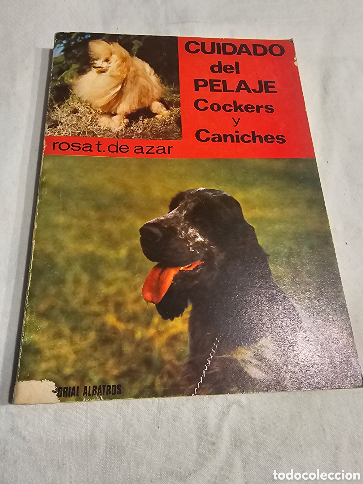 Libros de segunda mano: CUIDADO DEL PELAJE COCKER Y CANICHE - Foto 1