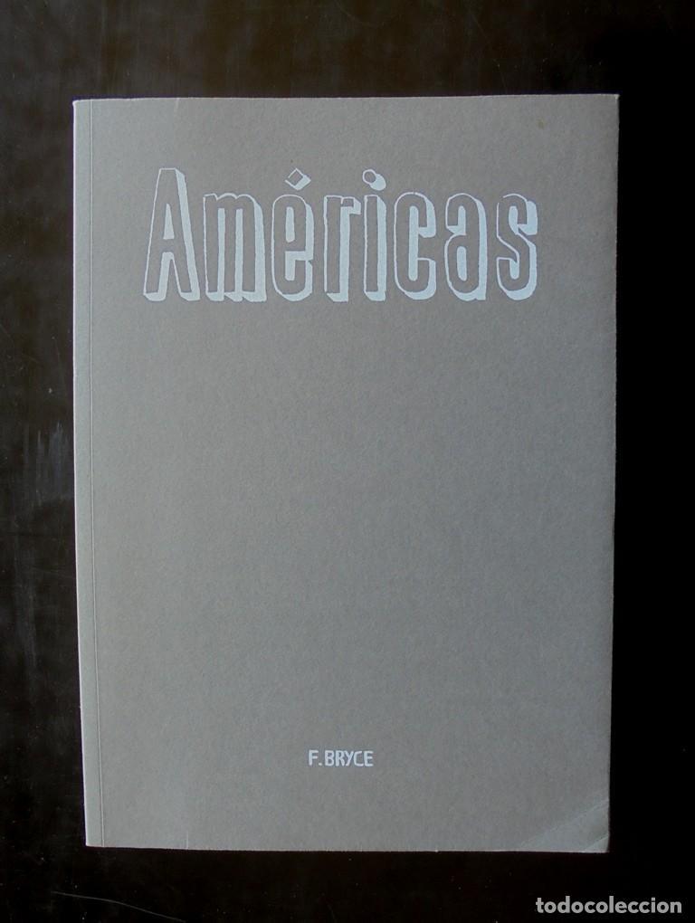 Libros de segunda mano: Am&eacute;ricas Fernando Bryce 2009 Pol&iacute;grafa - Foto 2