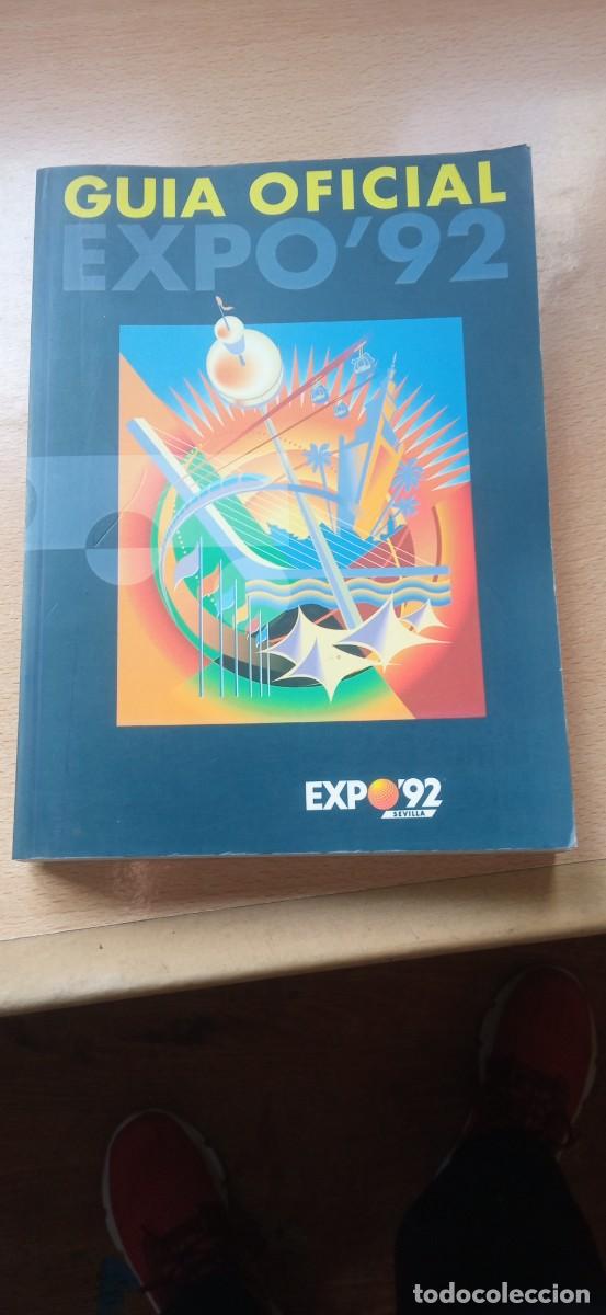 Libros de segunda mano: GUIA OFICIAL EXPO 92 DE SEVILLA LIBRO OFICIAL CON PLANO Y POSTALES