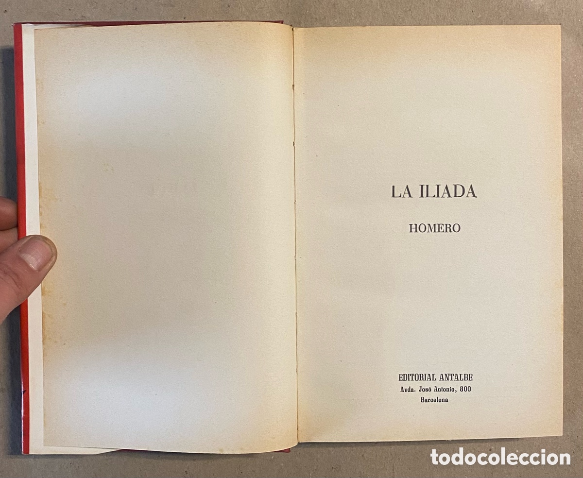 Libros de segunda mano: LA ILIADA. HOMERO. EDITORIAL ANTALBE 1979. - Foto 2