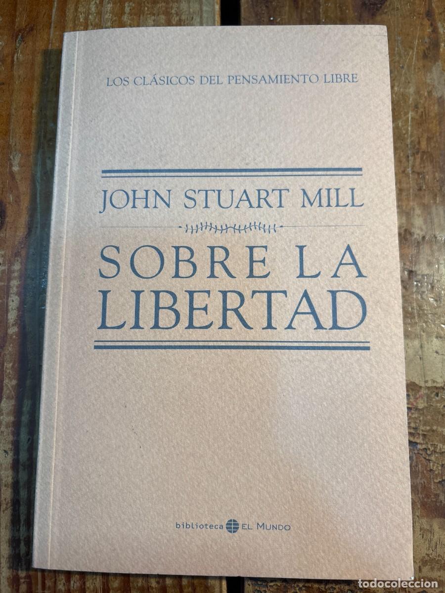 Libros de segunda mano: SOBRE LA LIBERTAD - JOHN STUART MILL - Foto 1