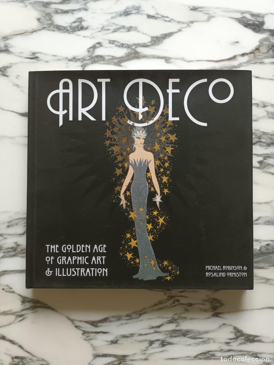 Libros de segunda mano: ART DECO - GRAPHIC ART & ILLUSTRATION - M. ROBINSON & R. ORMISTON - 2008 - Foto 1