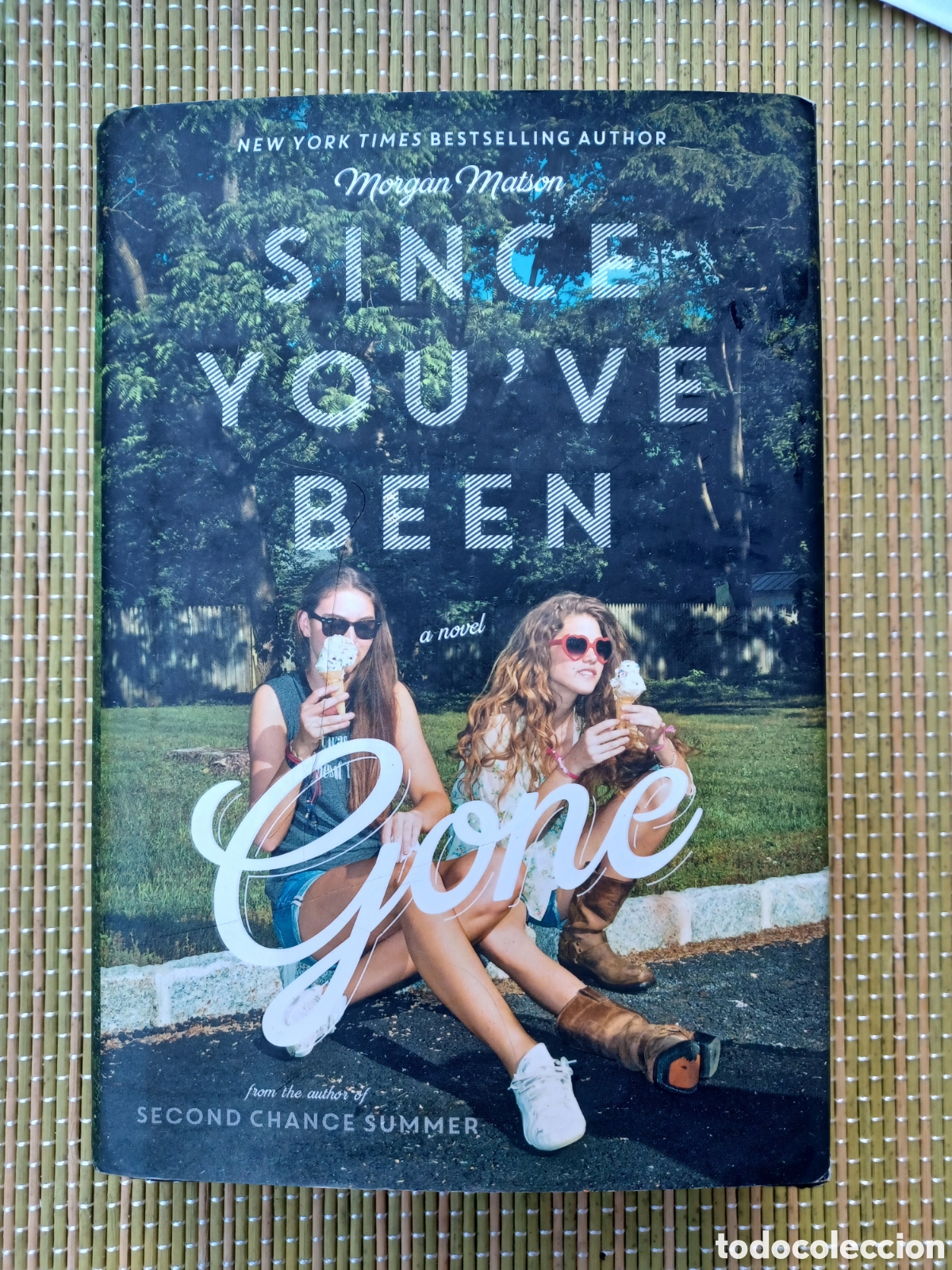 Libros de segunda mano: Since Youve Been Gone. Morgan Matson. - Foto 1