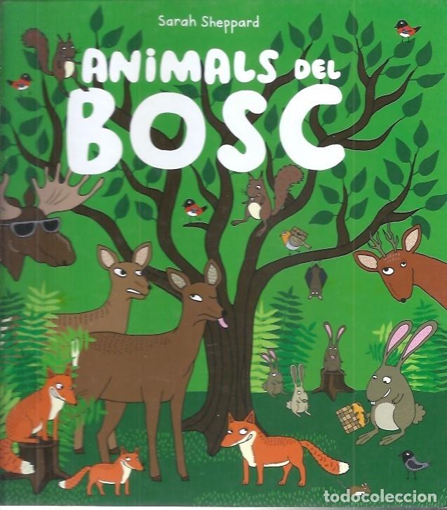 Libros de segunda mano: ANIMALS DEL BOSC SARAH SHEPPARD - Foto 1