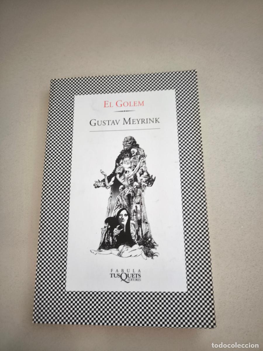 Libros de segunda mano: TUSQUETS EL GOLEM GUSTAV MEYRINK - Foto 1