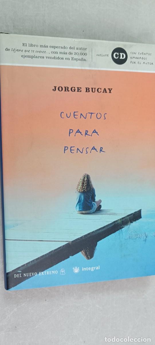 Libros de segunda mano: CUENTOS PARA PENSAR. JORGE BUCAY - Foto 1