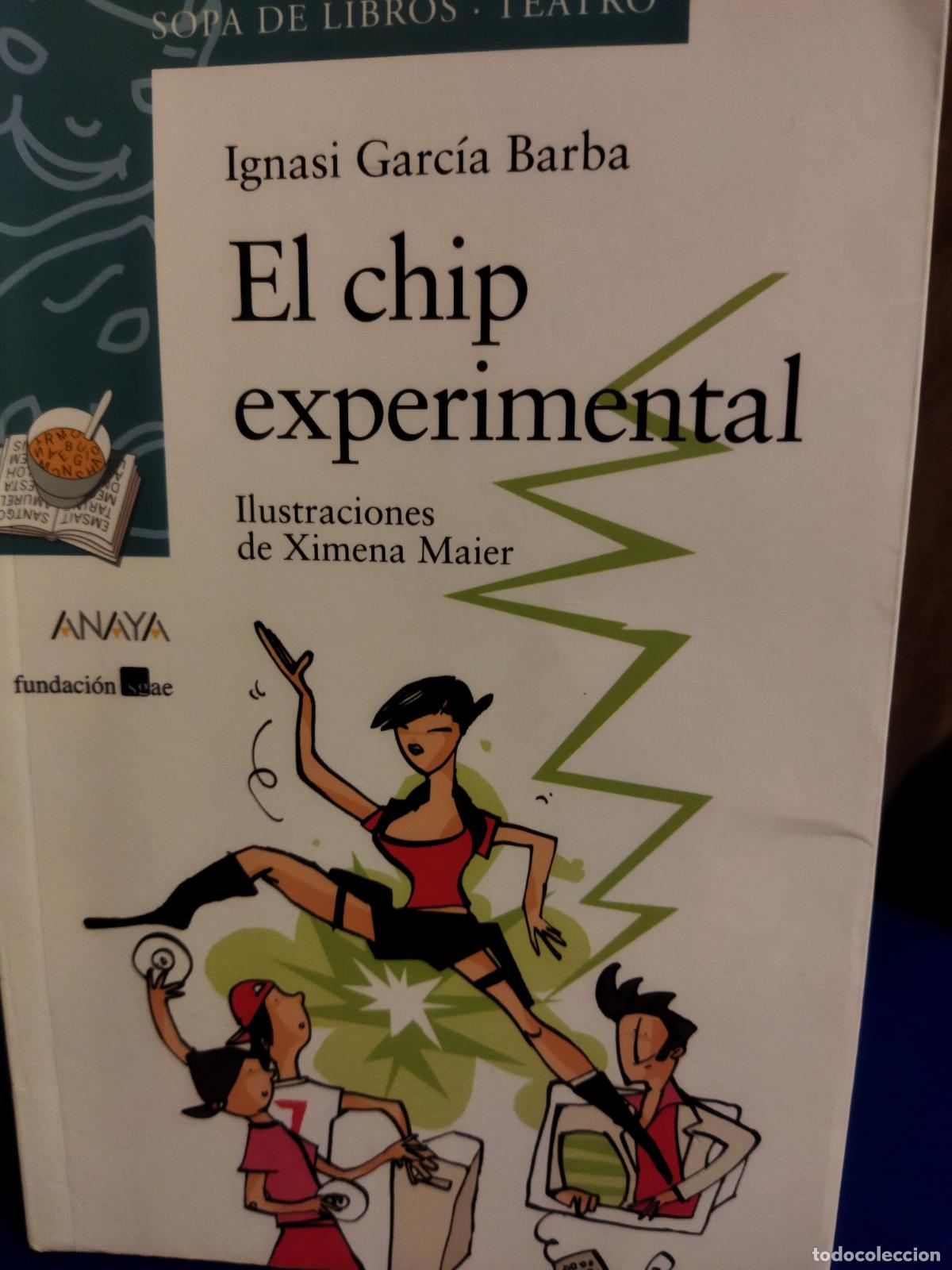 Libros de segunda mano: El chip experimental Ignasi Garc&iacute;a Barba - Foto 1