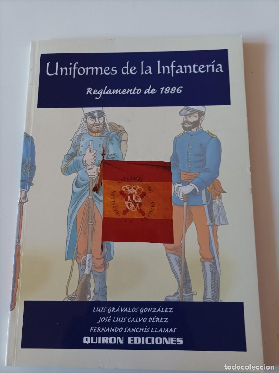 Libros de segunda mano: UNIFORMES DE LA INFANTERIA: REGLAMENTO DE 1886 VV.AA. NUEVO - Foto 1