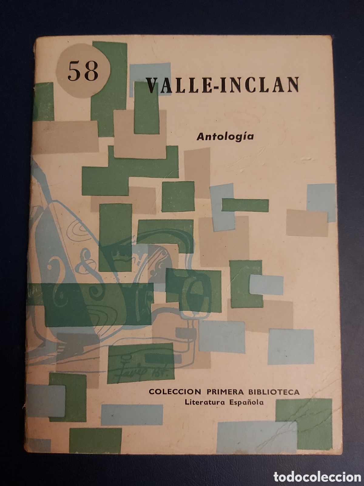 Libros de segunda mano: QUELA LIBRO. ANTOLOG&Iacute;A VALLE-INCLAN COLECCION PRIMERA BIBLIOTECA LITERATURA ESPA&Ntilde;OLA 1968
