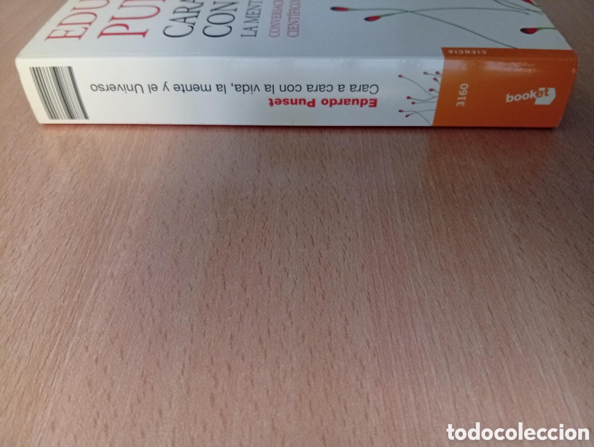 Libros de segunda mano: CARA A CARA CON LA VIDA, LA MENTE Y EL UNIVERSO. Eduardo Punset - Foto 8