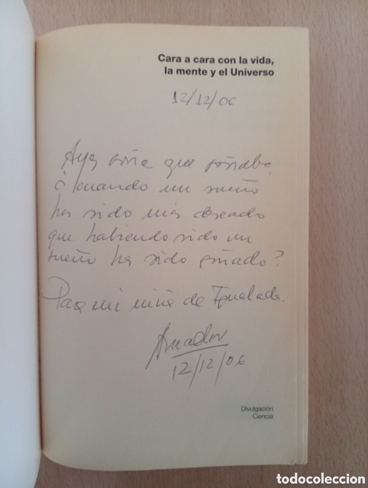 Libros de segunda mano: CARA A CARA CON LA VIDA, LA MENTE Y EL UNIVERSO. Eduardo Punset - Foto 9