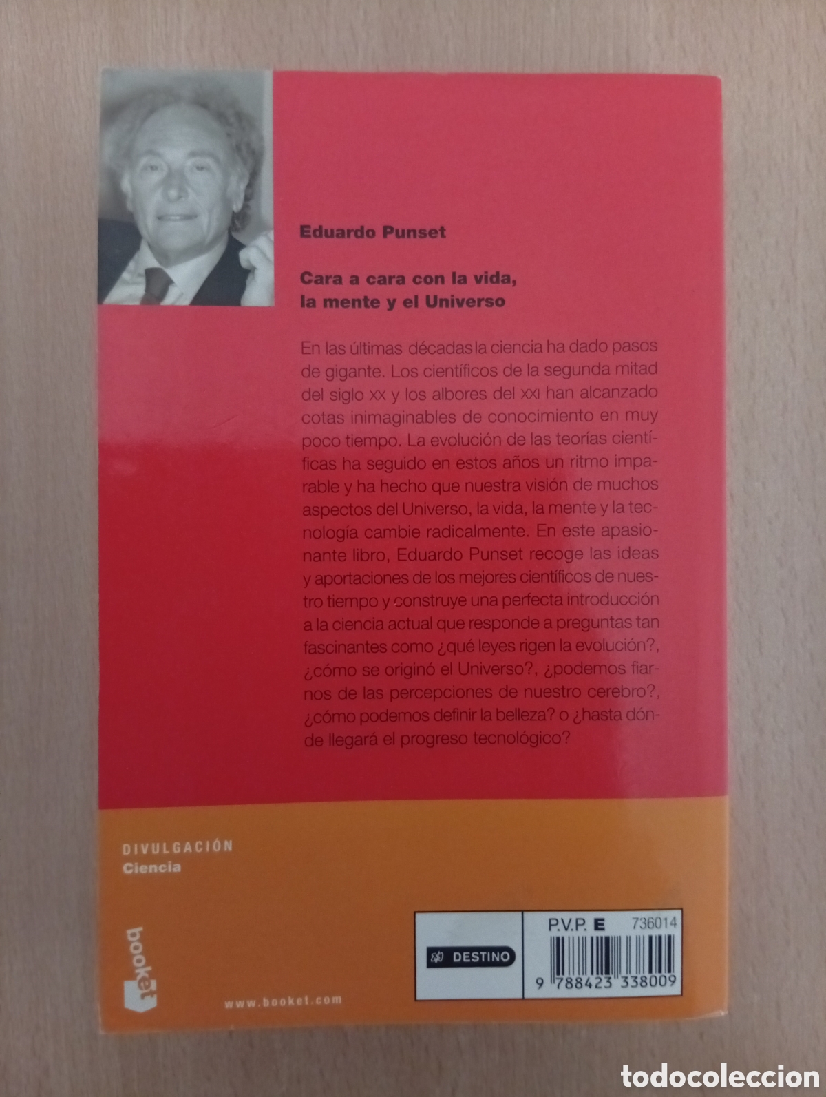 Libros de segunda mano: CARA A CARA CON LA VIDA, LA MENTE Y EL UNIVERSO. Eduardo Punset - Foto 2