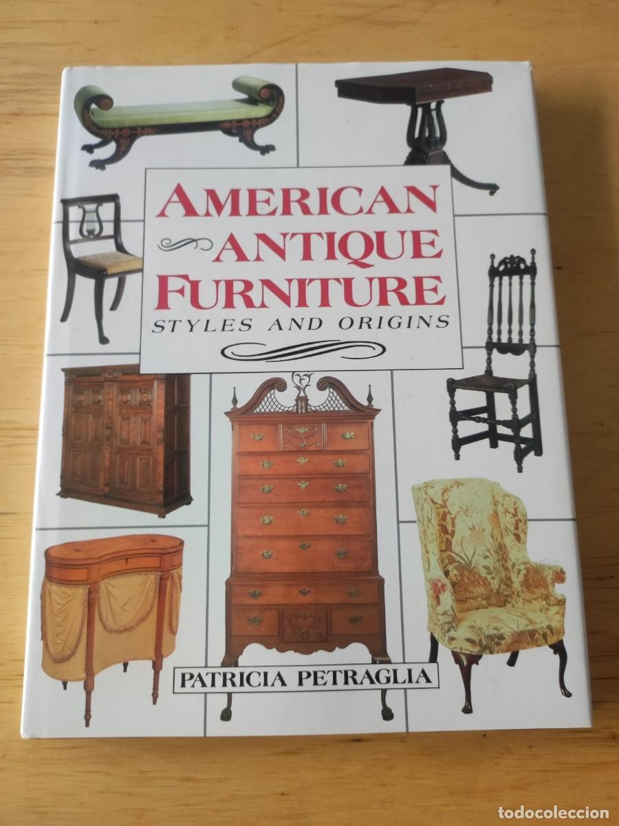 Second hand books: American antique furniture. Styles and origins.