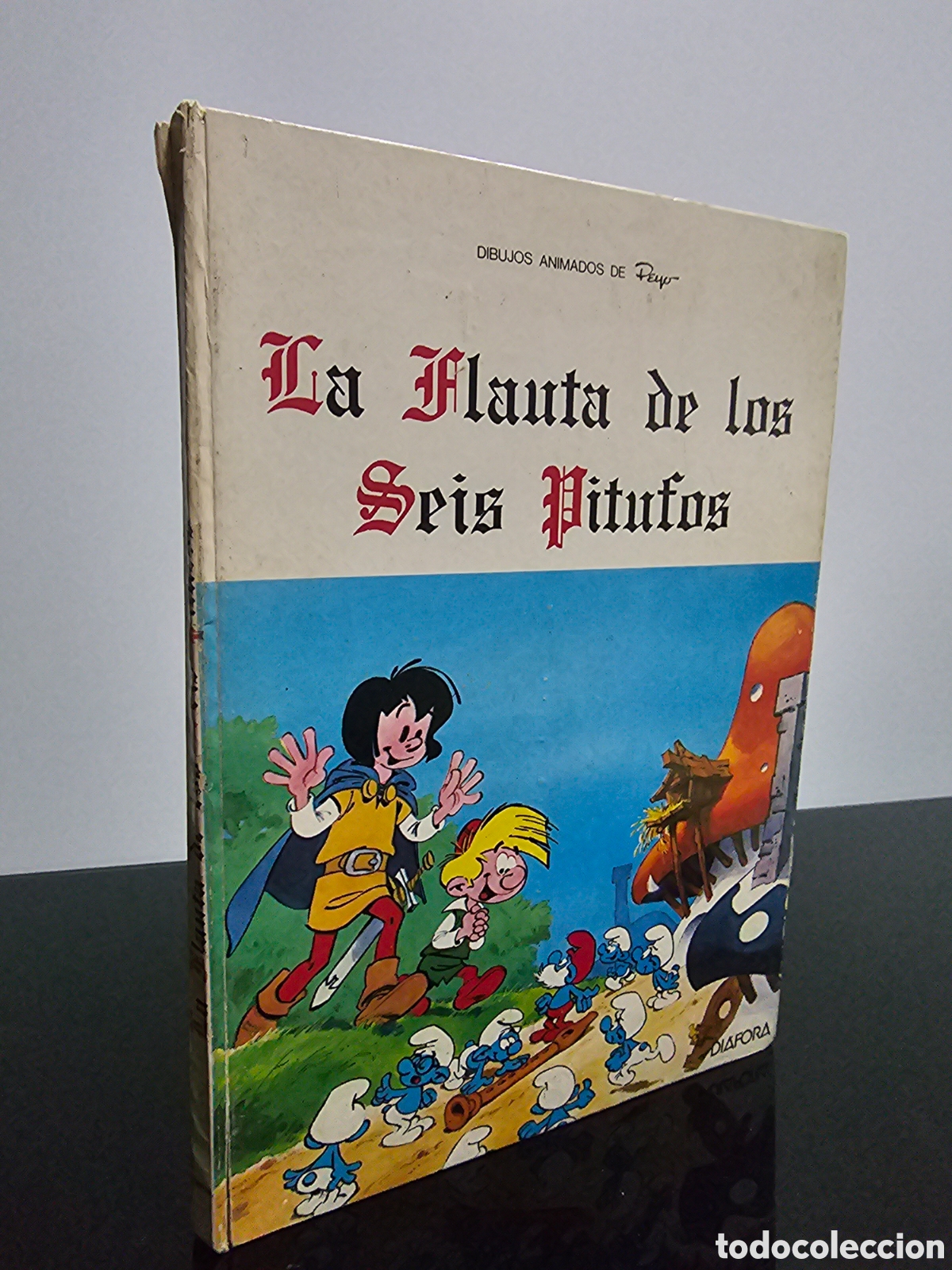 Libros de segunda mano: LA FLAUTA DE LOS SEIS PITUFOS DIAFORA 1981 - Foto 1