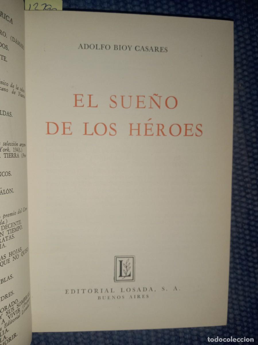 Libros de segunda mano: Casares, Bioy: El sue&ntilde;o de los h&eacute;roes - Foto 2