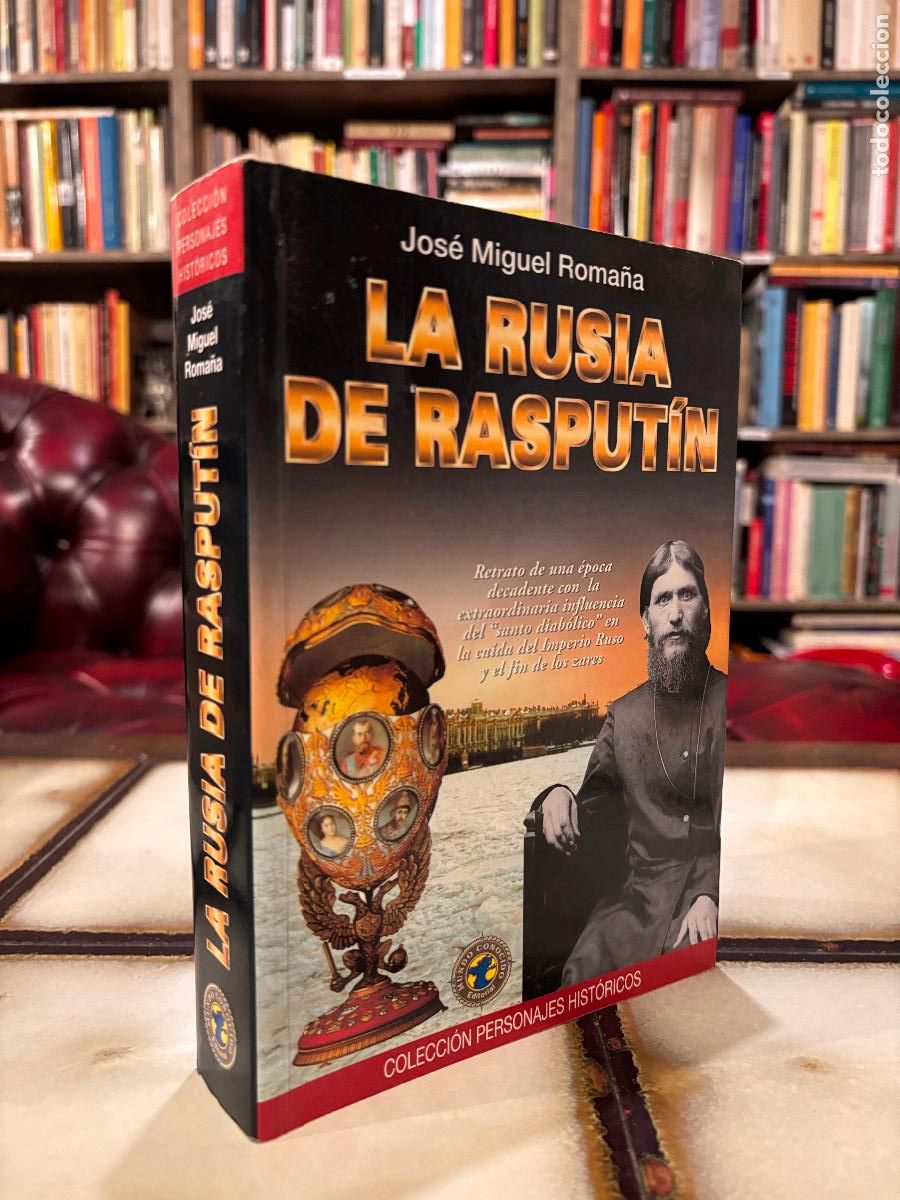 Libros de segunda mano: La Rusia de Rasput&iacute;n. Jos&eacute; Miguel Roma&ntilde;a - Foto 1