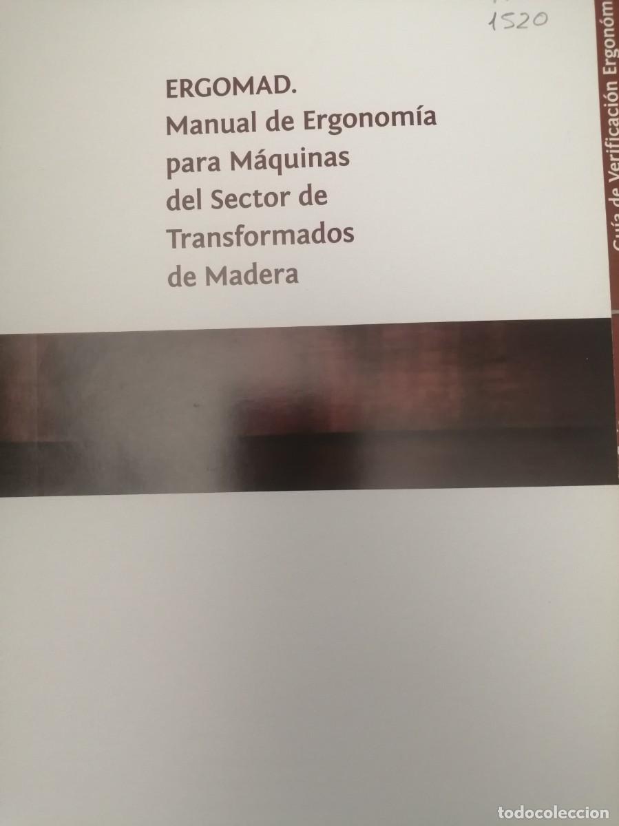 Libros de segunda mano: ERGOMAD. Manual de Ergonom&iacute;a para M&aacute;quinas del Sector de Transformados de Madera - Foto 3