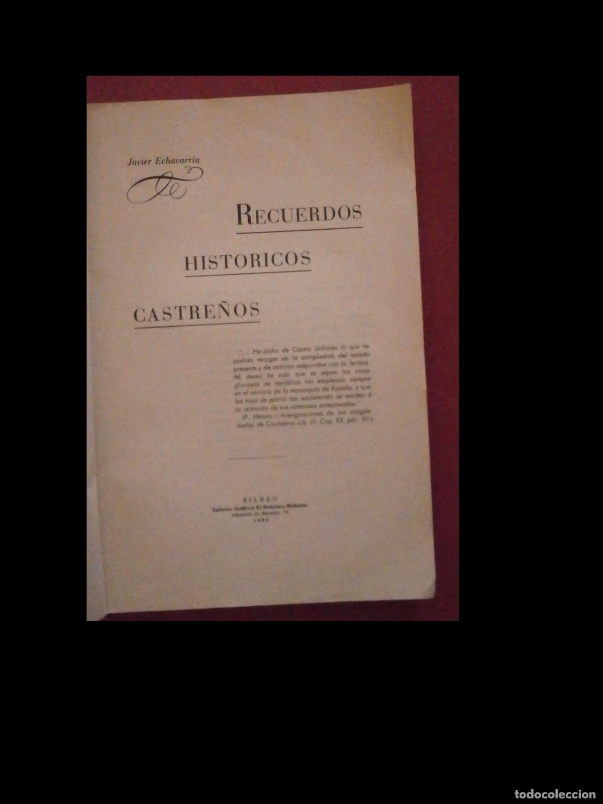 Libros de segunda mano: Recuerdos Hist&oacute;ricos Castre&ntilde;os. Javier Echavarria - Foto 8