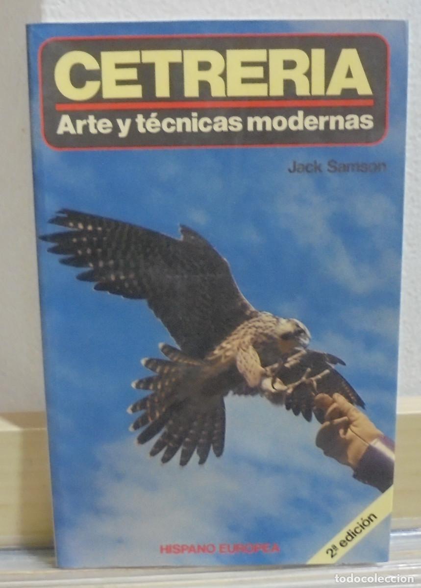 Libros de segunda mano: Cetrer&iacute;a, arte y t&eacute;cnicas modernas. Jack Samson - Foto 1