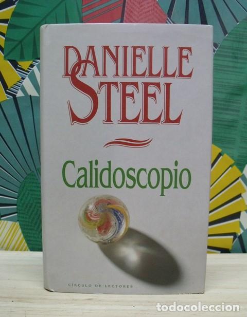 Libros de segunda mano: Libro Calidoscopio - Danielle Steel - C&iacute;rculo de Lectores - Foto 1