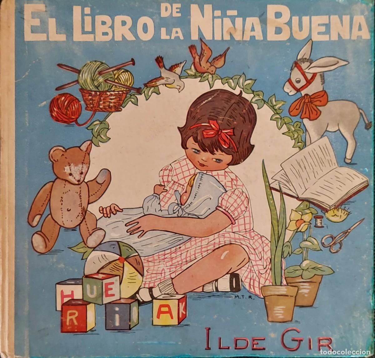 Libros de segunda mano: LIBRO JUVENIL( EL LIBRO DE LA NI&Ntilde;A BUENA ) de EDICIONES PAULINAS 1962 - Foto 1