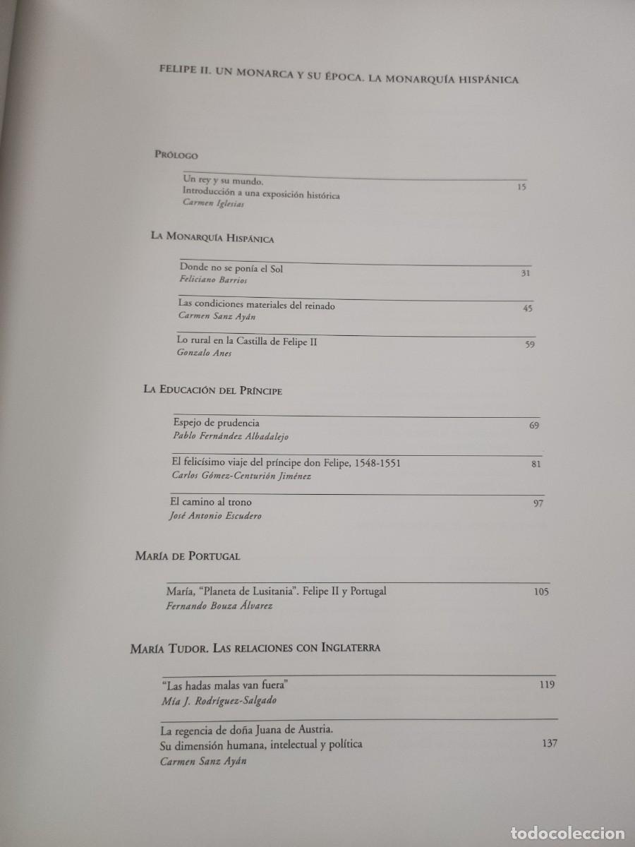Libros de segunda mano: Felipe II. Un monarca y su &eacute;poca. La Monarqu&iacute;a Hisp&aacute;nica - Foto 4