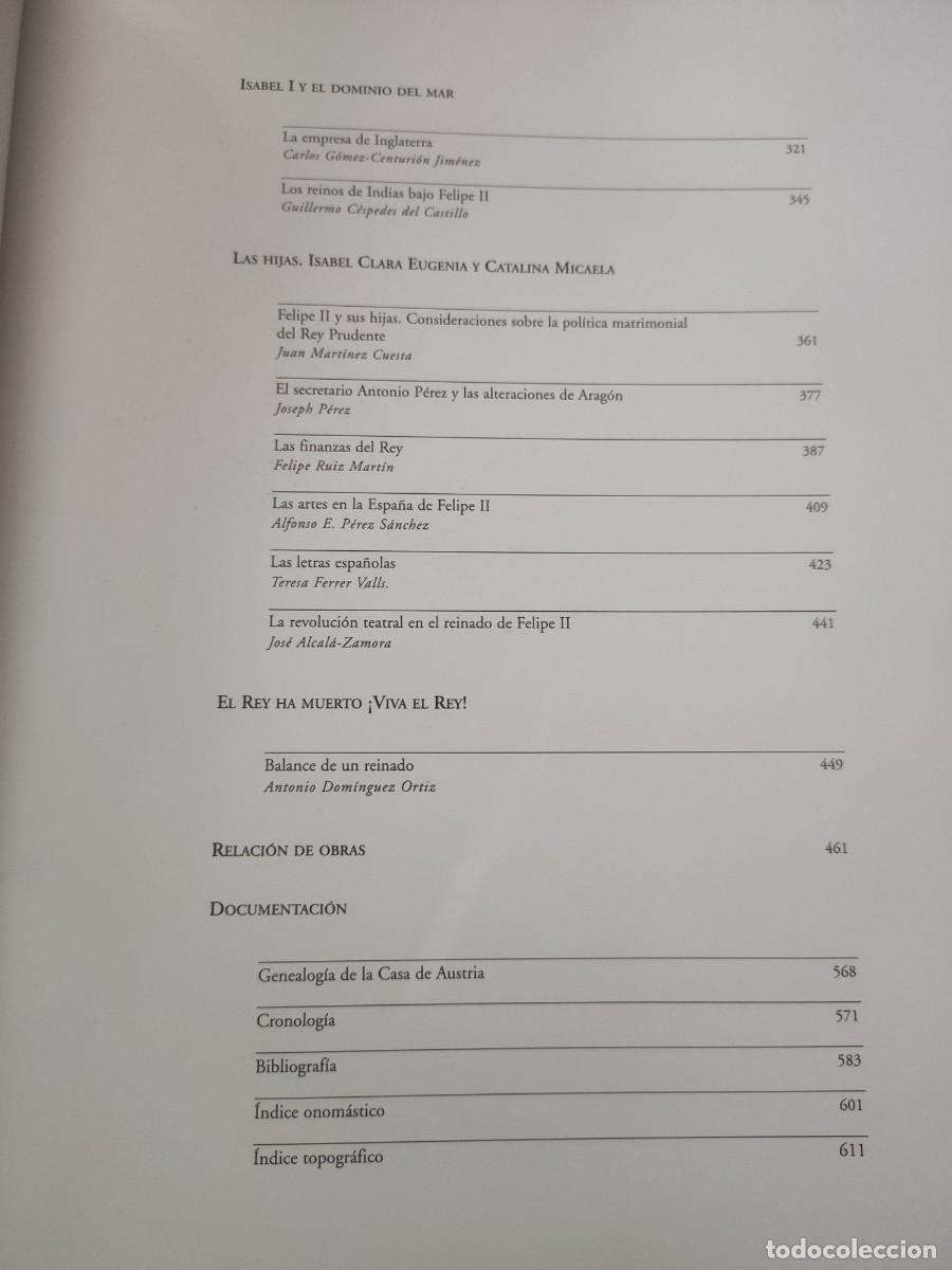 Libros de segunda mano: Felipe II. Un monarca y su &eacute;poca. La Monarqu&iacute;a Hisp&aacute;nica - Foto 6