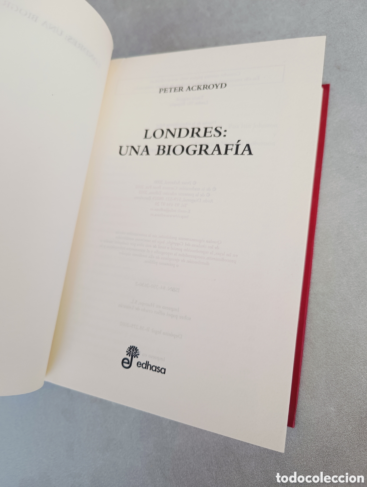 Libros de segunda mano: LONDRES. UNA BIOGRAF&Iacute;A. PETER ACKROYD. - Foto 5