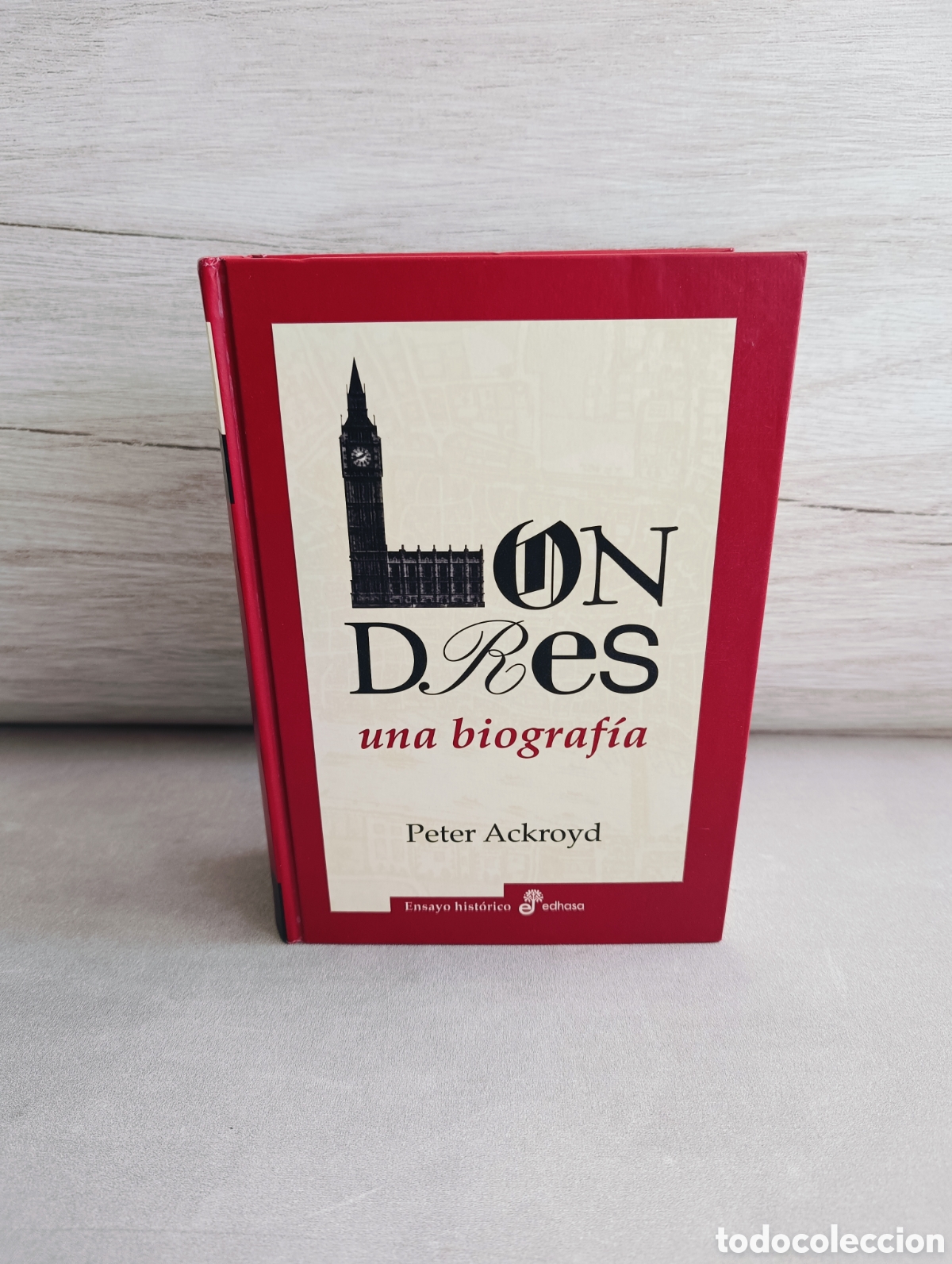 Libros de segunda mano: LONDRES. UNA BIOGRAF&Iacute;A. PETER ACKROYD. - Foto 1