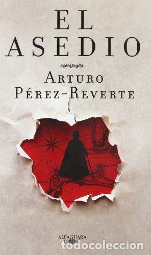 Libros de segunda mano: El Asedio - Arturo Perez-Reverte - Foto 1