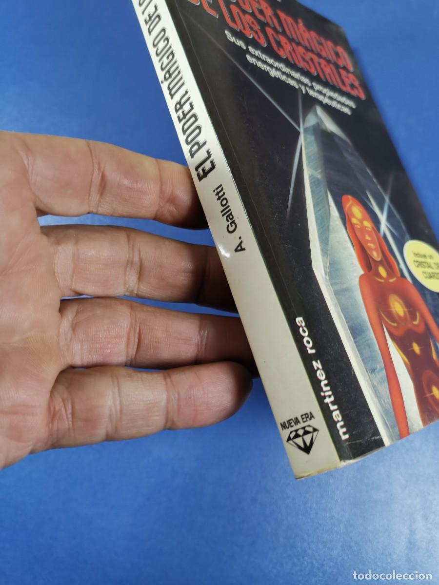Libros de segunda mano: EL PODER M&Aacute;GICO DE LOS CRISTALES, A. GALLOTTI, ED. NUEVA ERA - Foto 5