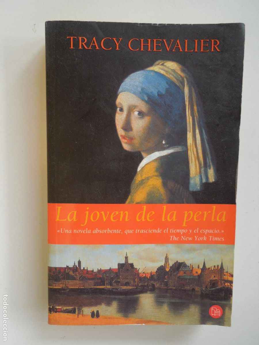Libros de segunda mano: LA JOVEN DE LA PERLA - TRACY CHEVALIER - SANTILLANA 2002. - Foto 1
