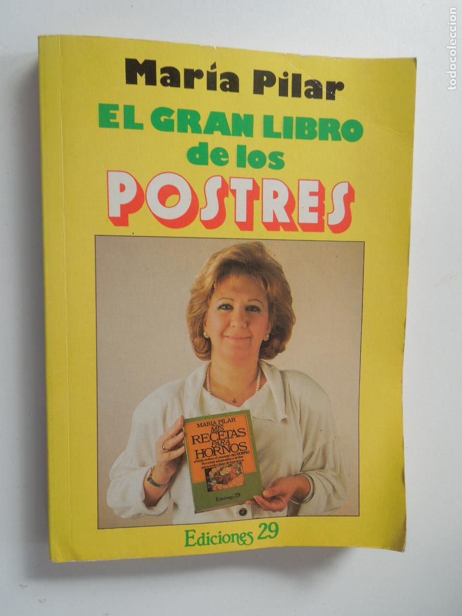 Libros de segunda mano: EL GRAN LIBRO DE LOS POSTRES - . MAR&Iacute;A PILAR . EDICIONES 29,-1995 - Foto 1