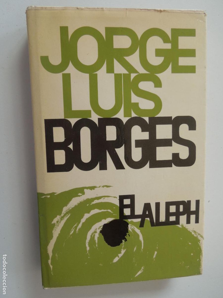 Libros de segunda mano: EL ALEPH -JOSE LUIS BORGES - EMECE EDITORES 1959 - Foto 1