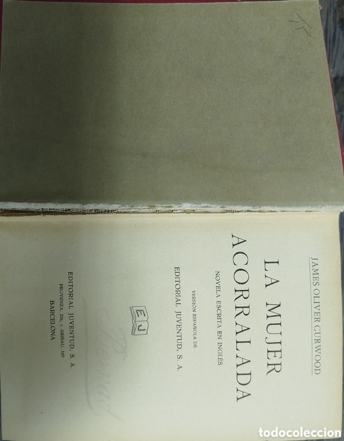 Libros de segunda mano: La mujer acorralada.james Oliver curwood - Foto 2